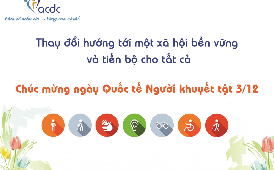 Trung tâm ACDC mừng Ngày Quốc tế người khuyết tật (03/12/2017)